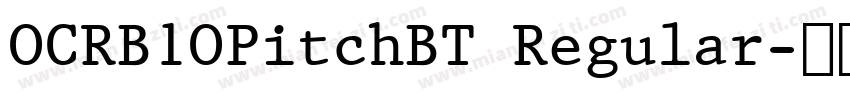 OCRB1OPitchBT Regular字体转换